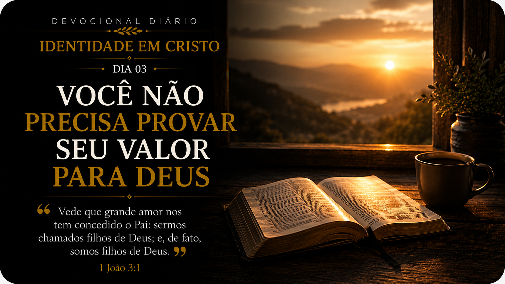 IDENTIDADE EM CRISTO — DIA 03