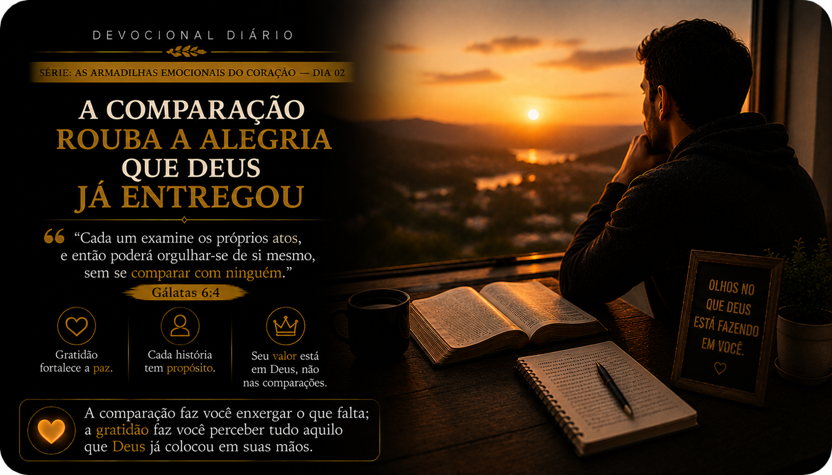 AS ARMADILHAS EMOCIONAIS DO CORAÇÃO — DIA 02