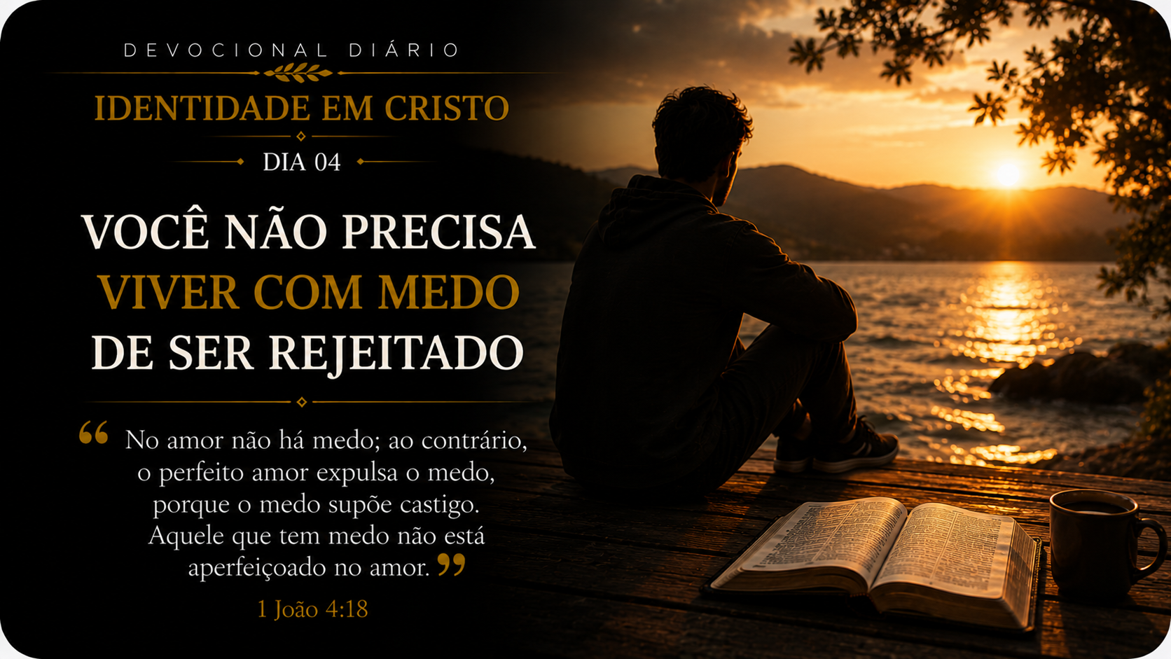IDENTIDADE EM CRISTO — DIA 04